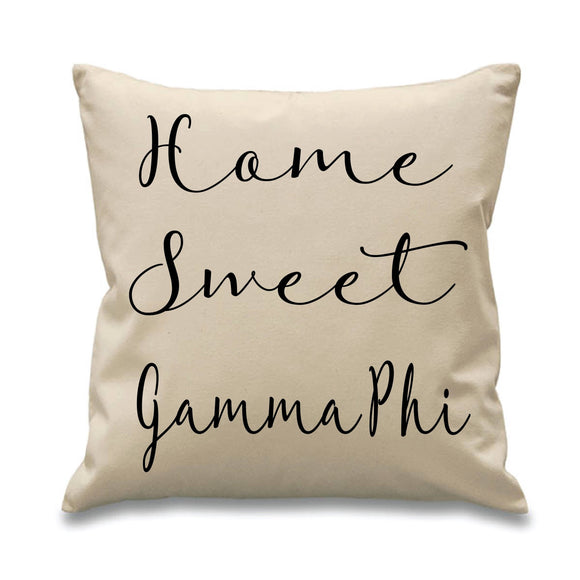 Gamma Phi Beta // Gamma Phi // Sorority Canvas Pillow // 17x17 // Home Sweet Pillow // Sorority and Greek Gift Item// Big Little Gift