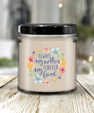 Always My Mother Forever My Friend Candle, Mother's Day, Birthday, Valentines, Christmas
